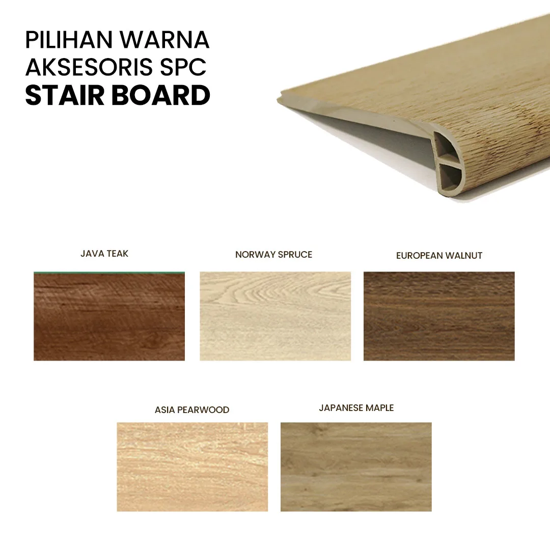 3. PILIHAN WARNA-ACC SPC-STAIR BOARD